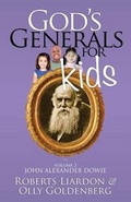 Cover: God's Generals for Kids, Volume 3 - Bridge-Logos Publishing
