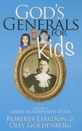 Cover: God's Generals for Kids, Volume 4 - Bridge-Logos Publishing