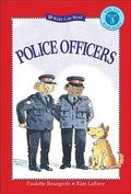 Cover: Police Officers - Kids Can Press