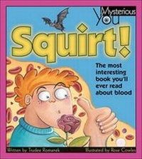 Enlarge image Cover: Squirt! - Kids Can Press