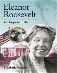 Enlarge image Cover: Eleanor Roosevelt - Kids Can Press