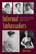 Cover: Informal Ambassadors - Kent State University Press