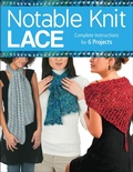 Cover: Notable Knit Lace - Creative Publishing International, US