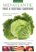 Cover: Mid-Atlantic Fruit & Vegetable Gardening - Cool Springs Press