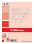 Cover: Classroom Assessment Scoring System (Class) Forms, Infant - Brookes Publishing Co