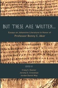 Cover: But These Are Written . . . - Wipf & Stock Publishers