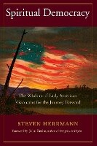 Enlarge image Cover: Spiritual Democracy - North Atlantic Books,U.S.