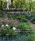 Cover: Gardens of the Garden State - Monacelli Press