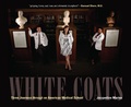 Cover: White Coats - The Kent State University Press