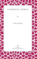 Cover: Tethering World - Kent State University Press