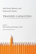 Cover: Trained Capacities - University of South Carolina Press