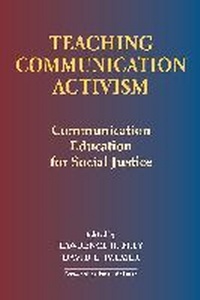 Enlarge image Cover: Teaching Communication Activism - Hampton Press Inc