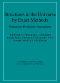 Enlarge image Cover: Structures in the Universe by Exact Methods - Cambridge University Press