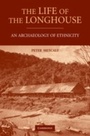 Cover: The Life of the Longhouse - Cambridge University Press