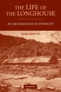 Cover: The Life of the Longhouse - Cambridge University Press