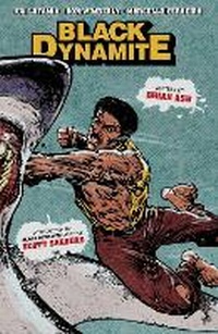 Enlarge image Cover: Black Dynamite - Idea & Design Works