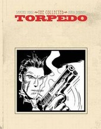 Enlarge image Cover: Torpedo: Collected Torpedo - Idea & Design Works