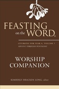 Cover: Feasting on the Word Worship Companion - Westminster John Knox Press
