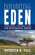 Cover: Inhabiting Eden - Westminster John Knox Press