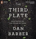 Cover: The Third Plate - Penguin Audiobooks