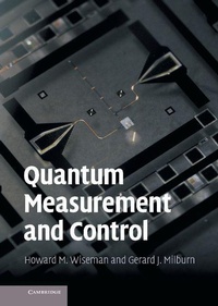 Enlarge image Cover: Quantum Measurement and Control - Cambridge University Press