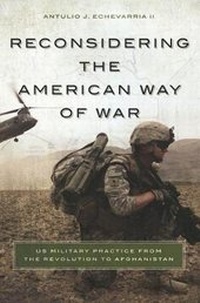 Abbildung von: Reconsidering the American Way of War - Georgetown University Press