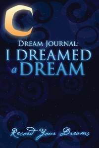 Abbildung von: Dream Journal - Speedy Publishing LLC