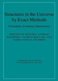 Cover: Structures in the Universe by Exact Methods - Cambridge University Press