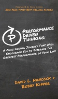 Cover: Performance Driven Thinking - Morgan James Publishing llc