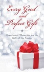 Cover: Every Good and Perfect Gift - Barbour Publishing Inc, U.S.