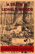 Cover: A Death in Lionel's Woods - Second Wind Publishing, LLC