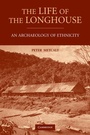 Cover: The Life of the Longhouse - Cambridge University Press