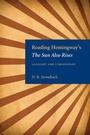 Cover: Reading Hemingway's The Sun Also Rises - The Kent State University Press