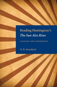 Enlarge image Cover: Reading Hemingway's The Sun Also Rises - The Kent State University Press