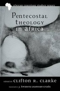 Cover: Pentecostal Theology in Africa - Pickwick Publications
