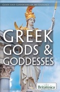 Cover: Greek Gods & Goddesses - Britannica Educational Publishing