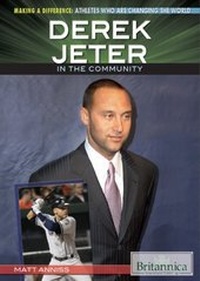 Abbildung von: Derek Jeter in the Community - Britannica Educational Publishing
