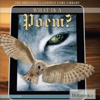 Enlarge image Cover: What Is a Poem? - Britannica Educational Publishing