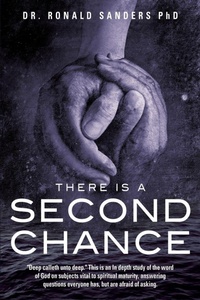 Enlarge image Cover: There Is a Second Chance - Xulon Press