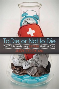 Enlarge image Cover: To Die, or Not to Die - Morgan James Publishing