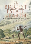 Cover: Biggest Estate on Earth - Allen & Unwin