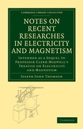 Cover: Notes on Recent Researches in Electricity and Magnetism - Cambridge University Press