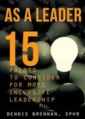 Cover: As a Leader... 15 Points to Consider for More Inclusive Leadership - Tate Publishing & Enterprises