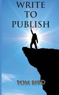Cover: Write To Publish - Sojourn Publishing, LLC