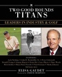 Cover: Two Good Rounds Titans - Skyhorse Publishing
