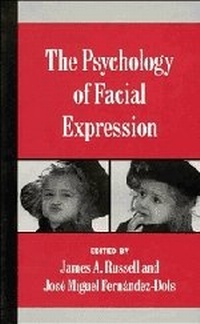 Enlarge image Cover: The Psychology of Facial Expression - Cambridge University Press