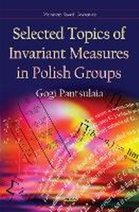 Abbildung von: Selected Topics of Invariant Measures in Polish Groups - Nova Science Publishers Inc