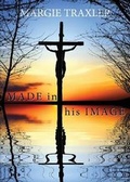 Cover: Made in His Image - Tate Publishing & Enterprises