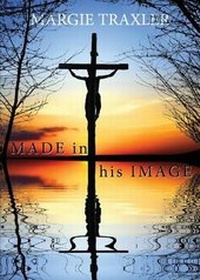 Enlarge image Cover: Made in His Image - Tate Publishing & Enterprises