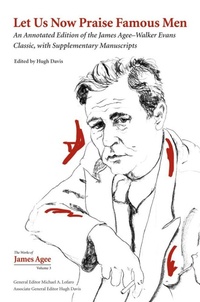 Enlarge image Cover: Let Us Now Praise Famous Men - University of Tennessee Press